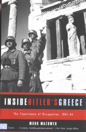 Start by marking “Inside Hitler's Greece: The Experience of ...