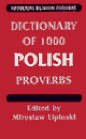 ... Polish Proverbs (Hippocrene Bilingual Proverbs) (English and Polish