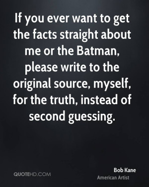Bob Kane Quotes