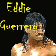 EDDIE GUERRERO