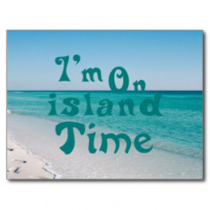 Im on island Time Postcard