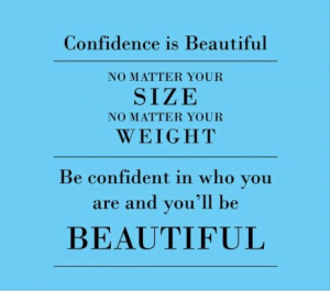 Confidence is Beautiful!