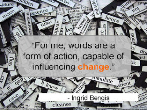 Change Sayings: Ingrid Bengis