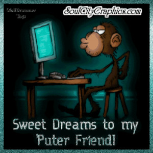 sweet dreams puter friend