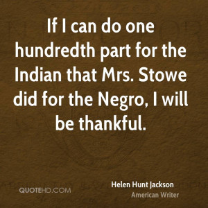 Helen Hunt Jackson Quotes