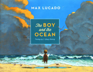 The Boy and The Ocean. God Is Love.