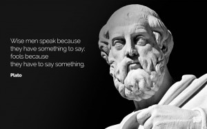 Wise men speak wisely. And sometimes, they know that the wise thing to ...