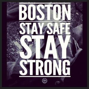 Stay safe, Boston.