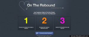 ... On The Rebound' App Analyzes Facebook Relationship History For Singles