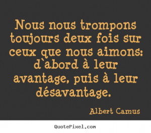 ... albert camus quotes albert camus quotation print various quotes to by