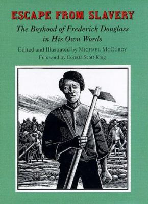 ... : The Boyhood of Frederick Douglass in His Own Words 9780679846529