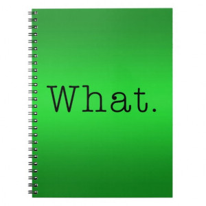 What. Emerald Green Gradient What Quote Template Spiral Notebooks