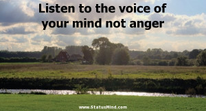 ... of your mind not anger - William Shakespeare Quotes - StatusMind.com