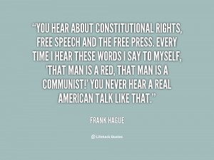 quote-Frank-Hague-you-hear-about-constitutional-rights-free-speech ...