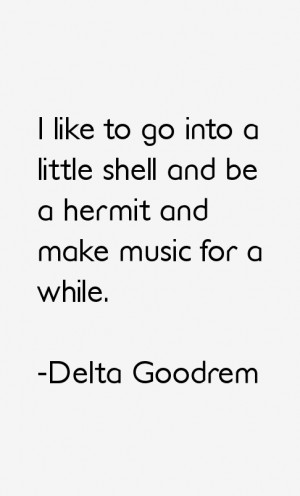 Delta Goodrem Quotes amp Sayings