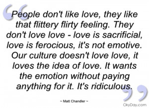 Matt Chandler Love Quote