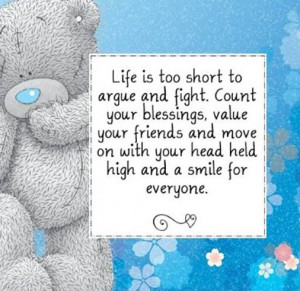 lifeis too short to argue-good morning