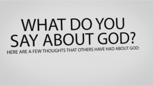 What Famous People Say About God - Top 7 Quotes on God