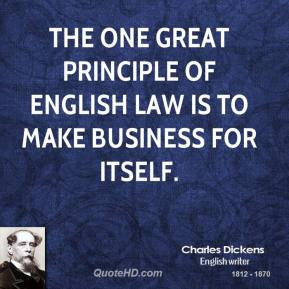 The One Great Principle English Law Make Business For Itself