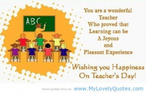 You are a wonderful teacher.