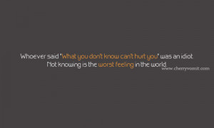 Not knowing is the worst feeling in the world |FOLLOW BEST LOVE QUOTES ...