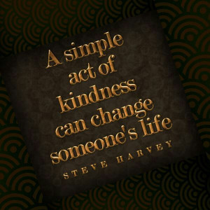 Simple Act of Kindness