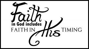 Timing Quotes http://momswalldecals.com/products/faith-in-god-includes ...
