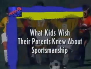 Sportsmanship – What kids wished