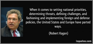 When it comes to setting national priorities, determining threats ...