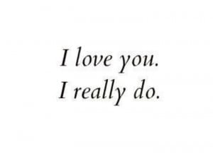 love you. I really do. 
