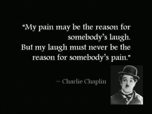 Meaningful quotes my laugh and my pain