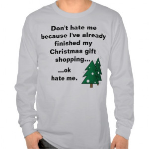 Funny Christmas Shopping Done Early T-shirt