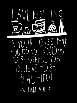 William Morris quote illustrated by Lisa Congdon