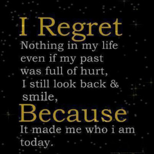 No regrets.