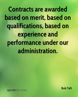 Contracts Are Awarded Based On Merit, Based On Qualifications, Based ...