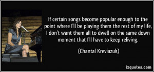 More Chantal Kreviazuk Quotes