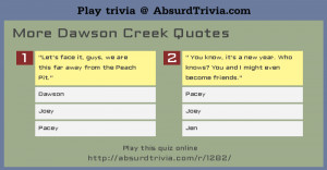Dawsons Creek Quotes