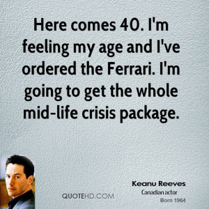 keanu reeves age quotes