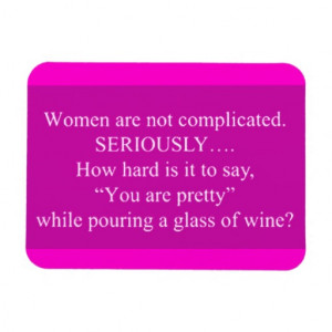 WOMEN NOT COMPLICATED FUNNY QUOTES SAYINGS YOU'RE FLEXIBLE MAGNETS
