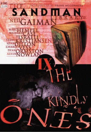 Start by marking “The Sandman, Vol. 9: The Kindly Ones (The Sandman ...