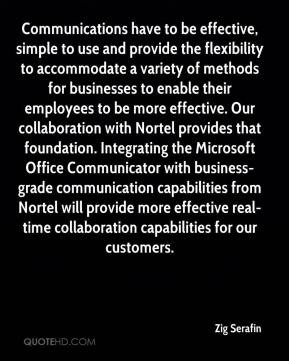 ... more effective real-time collaboration capabilities for our customers