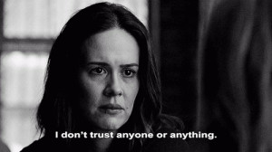 lana winters american horror story sarah paulson trust gif quote ...