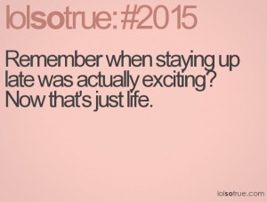 BLOG - Funny Quotes About Staying Up Late