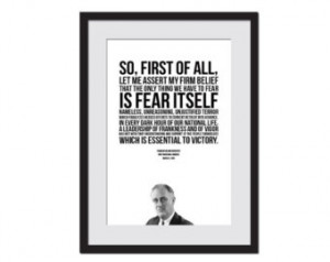 - FDR Presidential Inaugural Speech - The Only Thing We Have to Fear ...