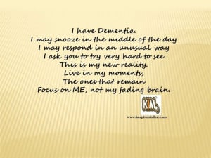 KIM Quotes are written to raise #dementia awareness. Keep In Mind, Inc ...