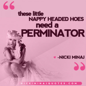 Quotes About Hoes Nicki minaj picture quote