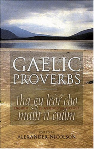 Gaelic Proverbs (English and Irish Edition)