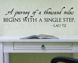 Lao Tzu Journey Thousand Miles Begins with Single Step Office ...