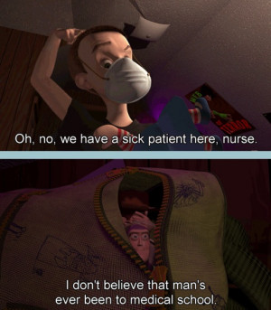 quote from any toy story movie/pixar movie in general Disney Movies ...