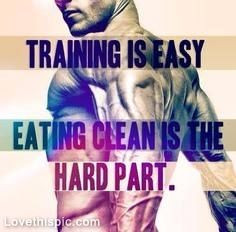 Eating clean is the hard part quotes quote fitness workout motivation ...